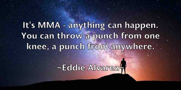 /images/quoteimage/eddie-alvarez-227587.jpg