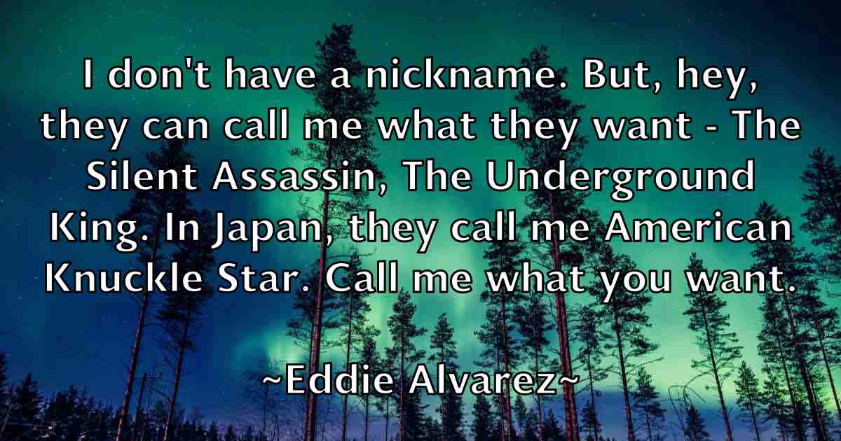 /images/quoteimage/eddie-alvarez-fb-227574.jpg