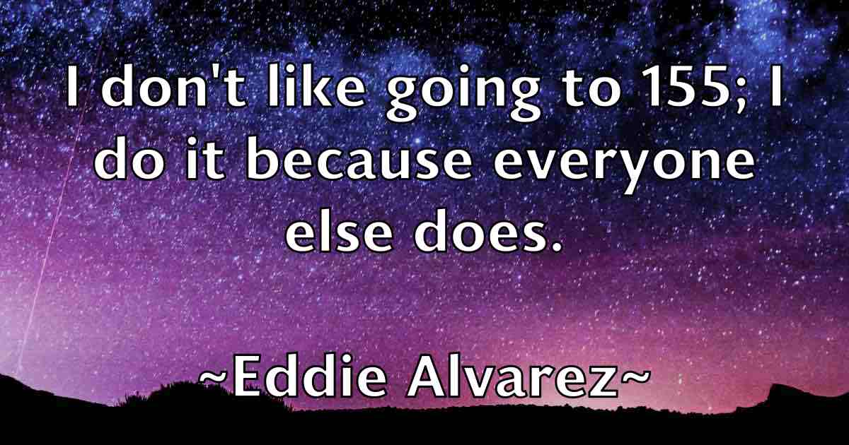 /images/quoteimage/eddie-alvarez-fb-227615.jpg