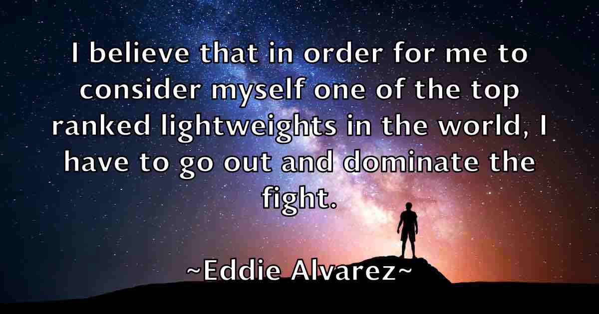 /images/quoteimage/eddie-alvarez-fb-227664.jpg