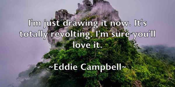 /images/quoteimage/eddie-campbell-227718.jpg