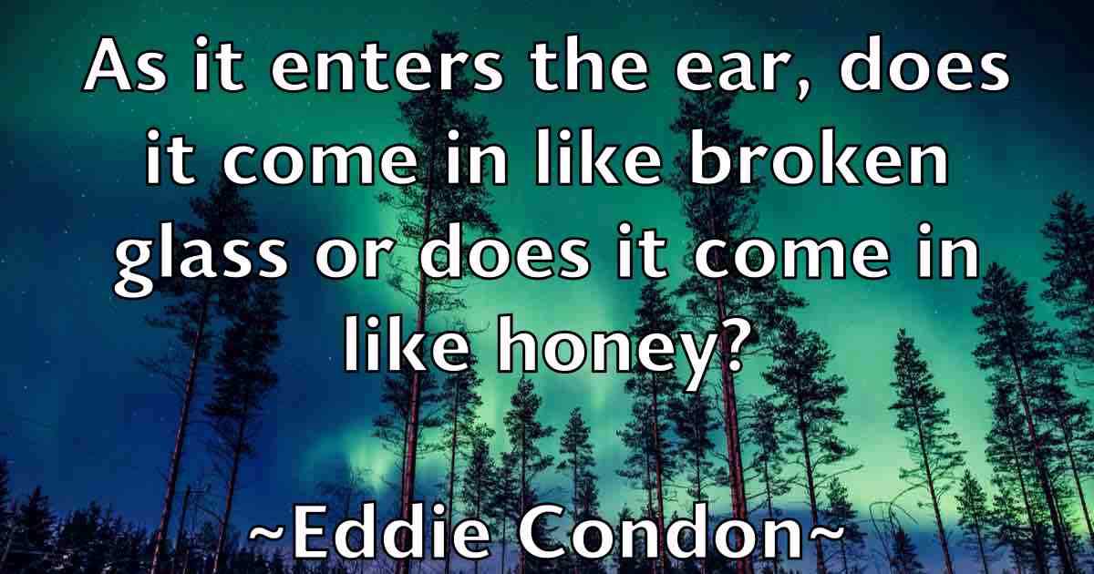 /images/quoteimage/eddie-condon-fb-227747.jpg