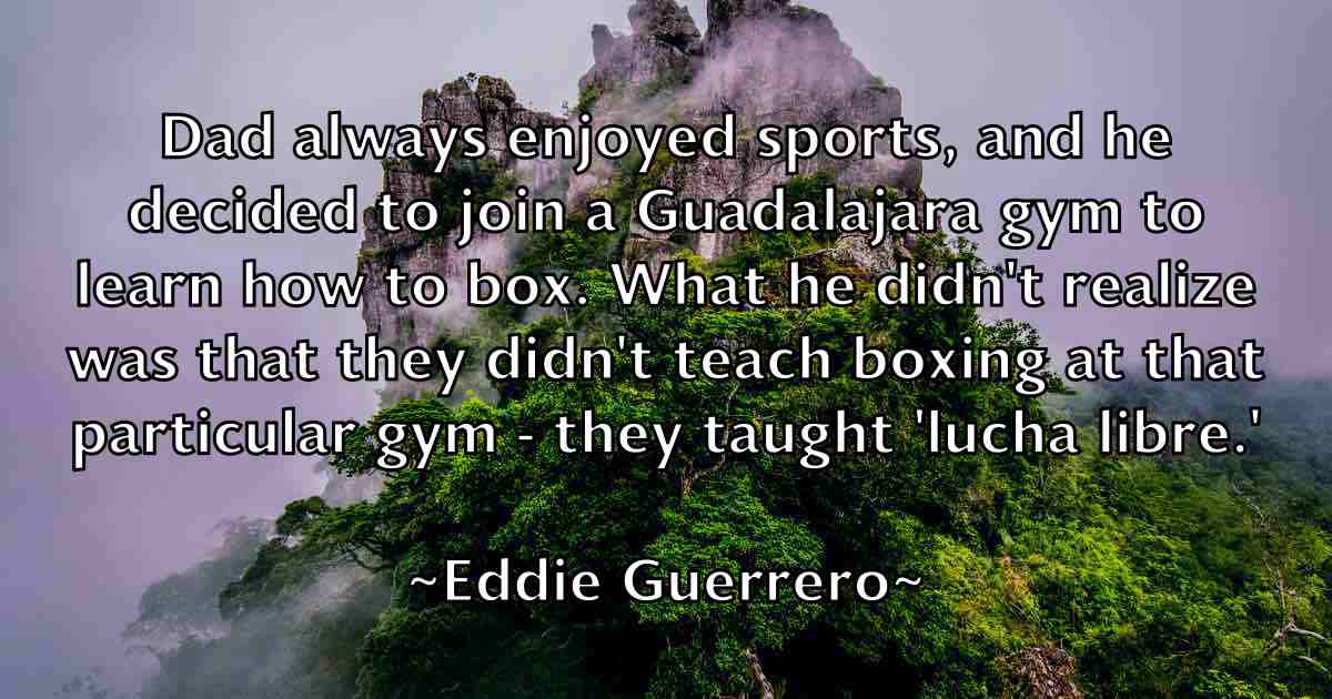 /images/quoteimage/eddie-guerrero-fb-227771.jpg
