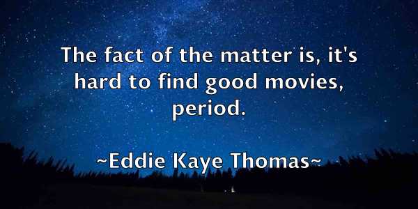 /images/quoteimage/eddie-kaye-thomas-227863.jpg