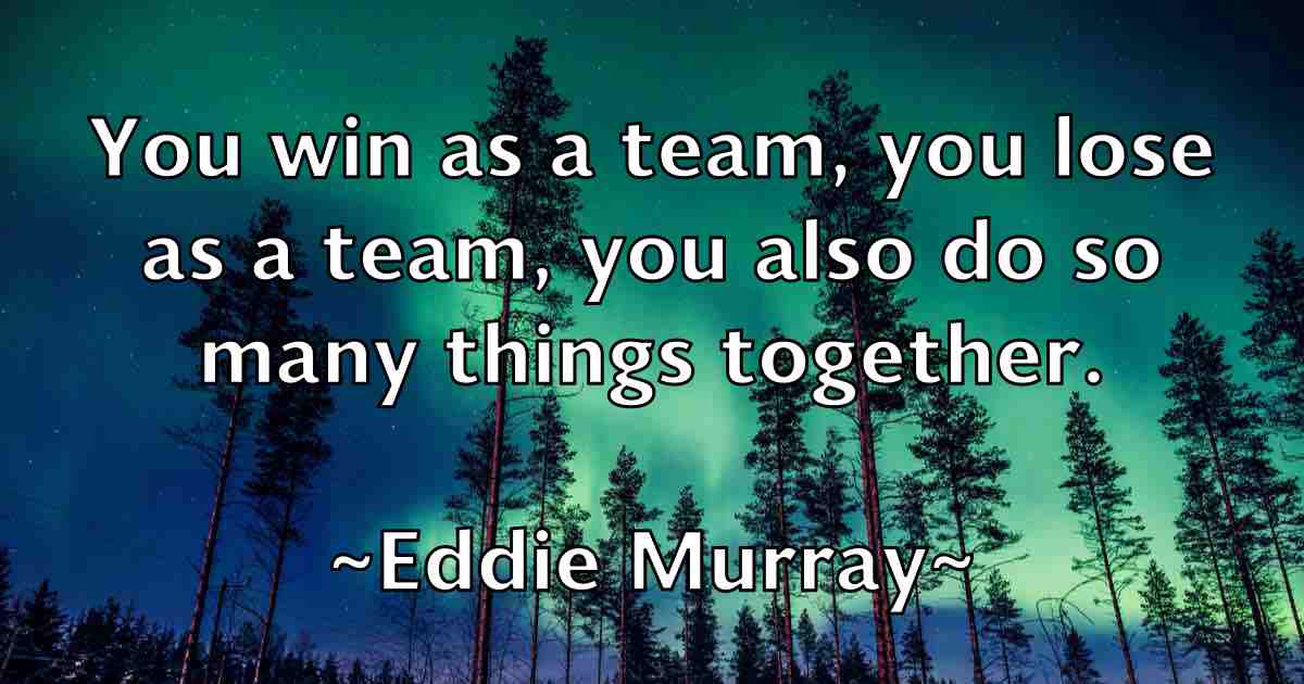 /images/quoteimage/eddie-murray-fb-228019.jpg