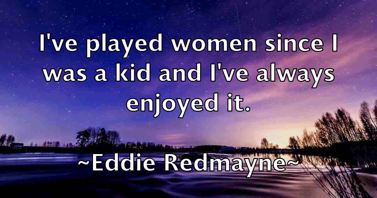 /images/quoteimage/eddie-redmayne-fb-228071.jpg