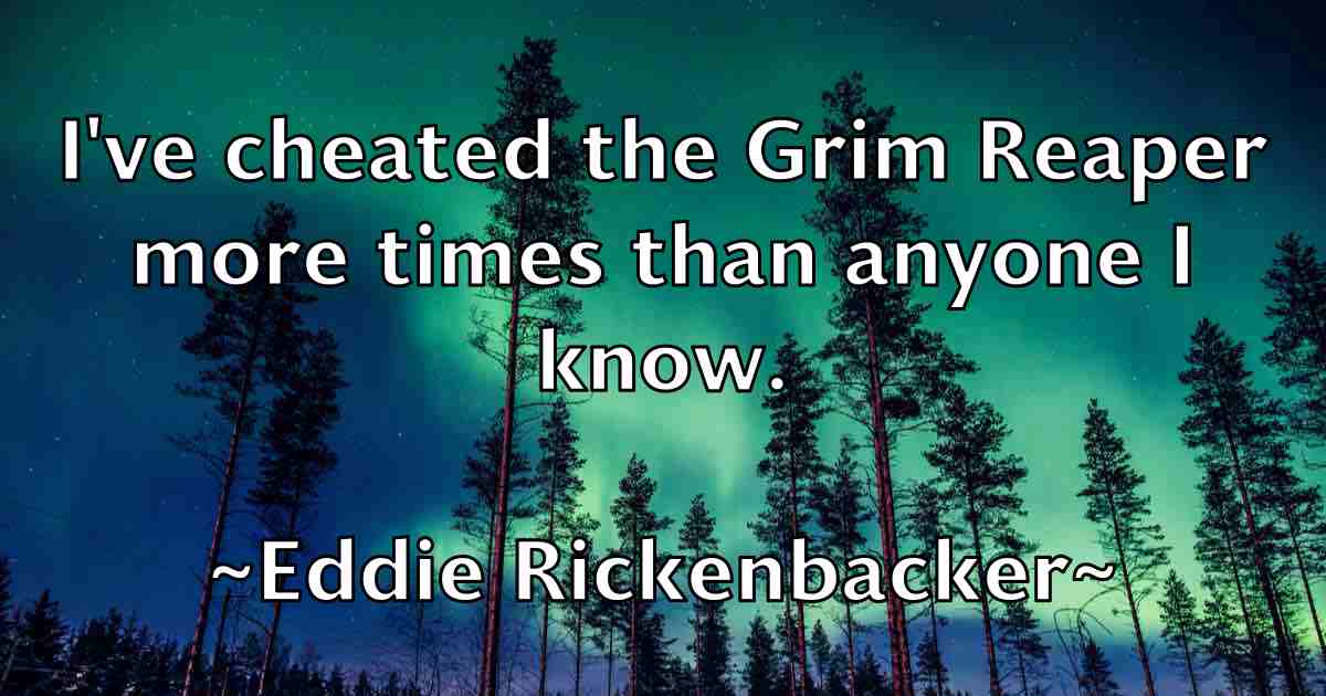 /images/quoteimage/eddie-rickenbacker-fb-228147.jpg