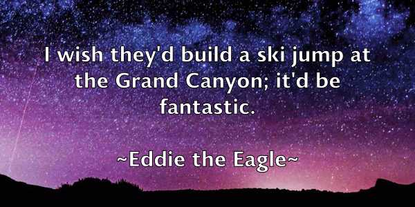 /images/quoteimage/eddie-the-eagle-228180.jpg
