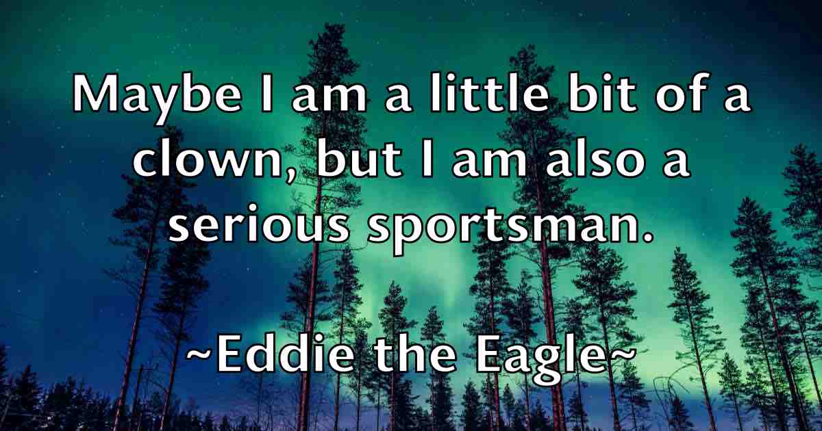 /images/quoteimage/eddie-the-eagle-fb-228160.jpg
