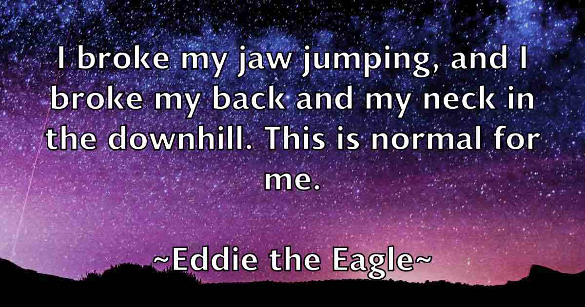 /images/quoteimage/eddie-the-eagle-fb-228205.jpg