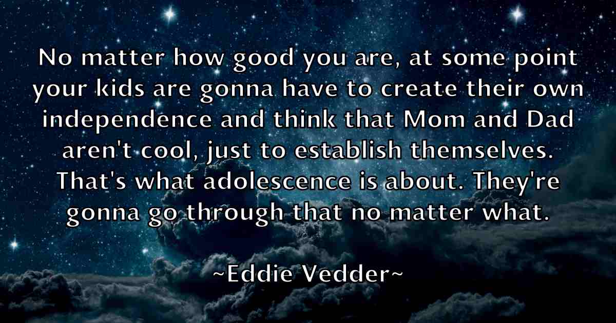 /images/quoteimage/eddie-vedder-fb-228375.jpg