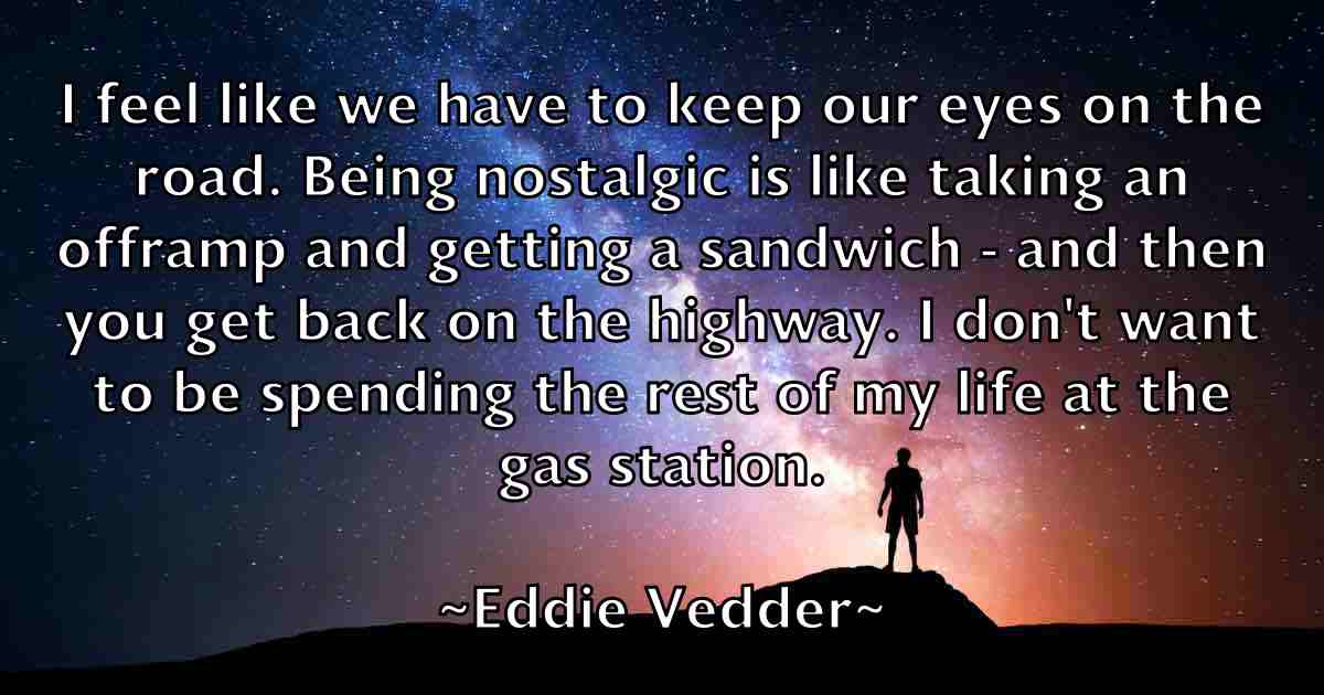 /images/quoteimage/eddie-vedder-fb-228381.jpg