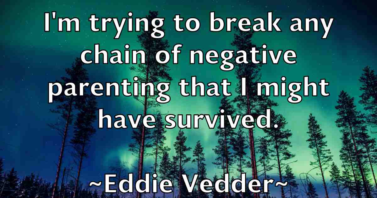 /images/quoteimage/eddie-vedder-fb-228403.jpg