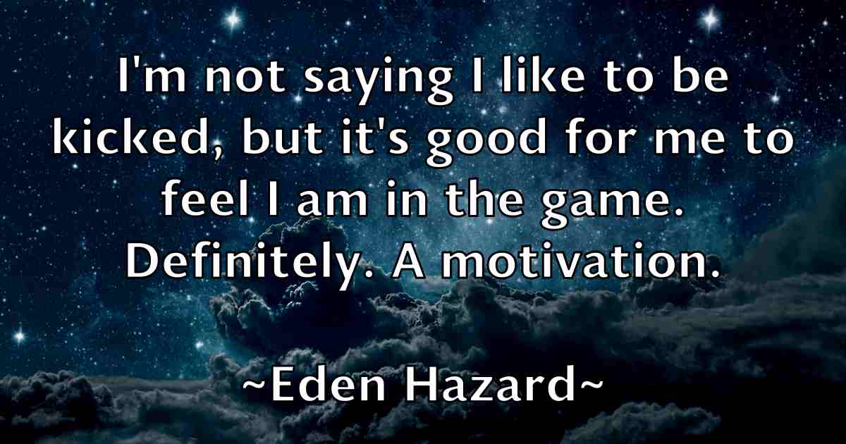 /images/quoteimage/eden-hazard-fb-228473.jpg