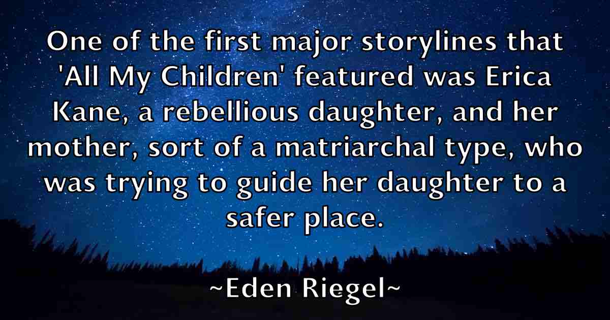 /images/quoteimage/eden-riegel-fb-228567.jpg