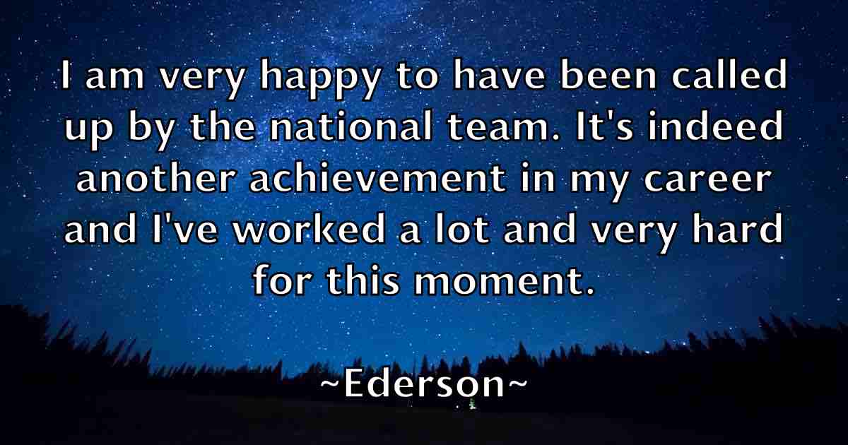 /images/quoteimage/ederson-ederson-fb-228620.jpg