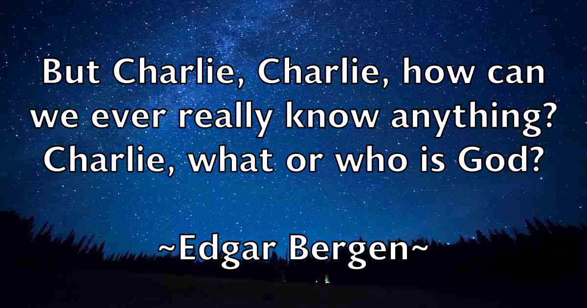 /images/quoteimage/edgar-bergen-fb-228731.jpg
