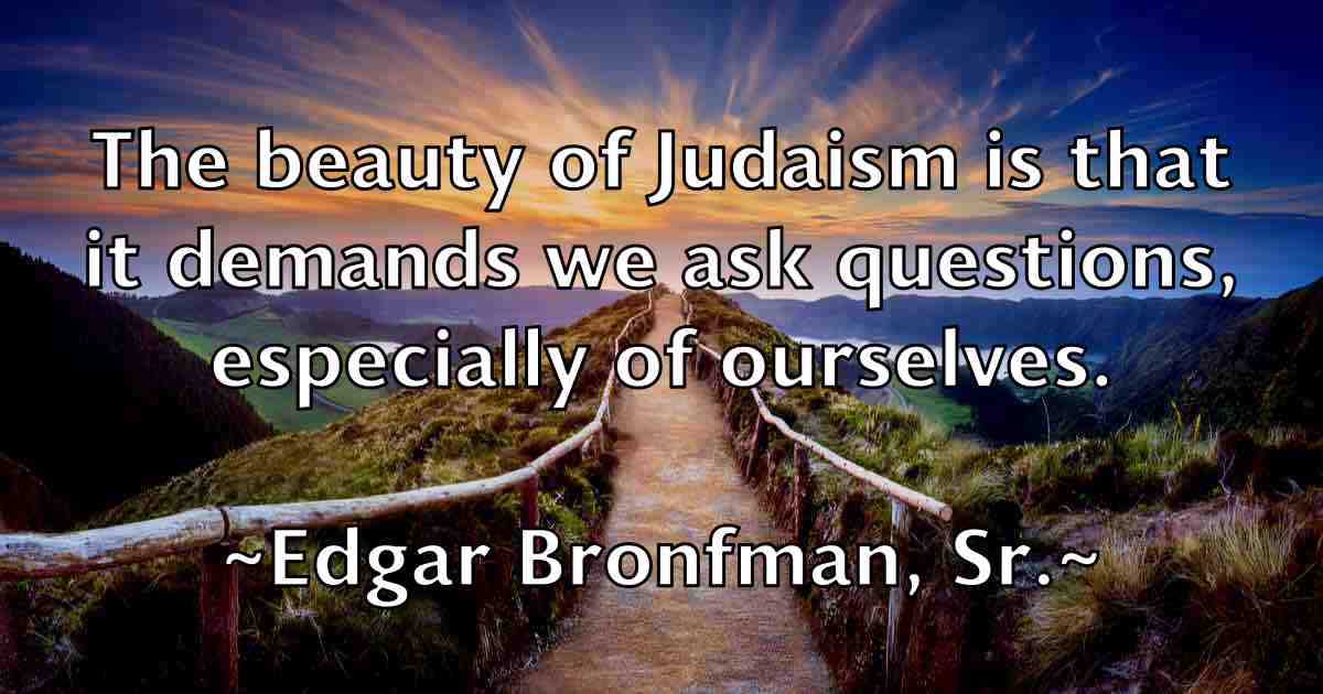 /images/quoteimage/edgar-bronfman-sr-fb-228777.jpg