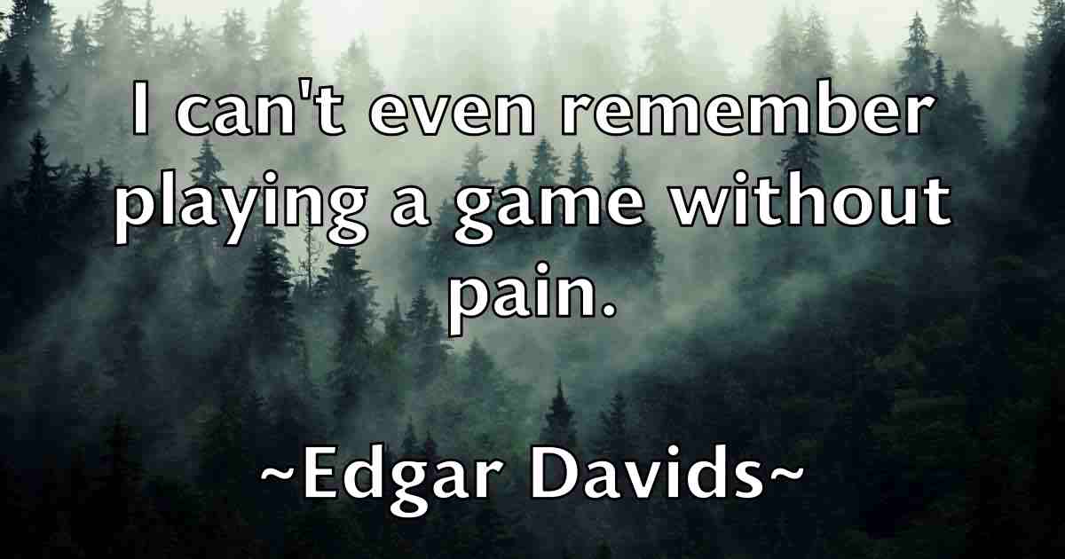 /images/quoteimage/edgar-davids-fb-228804.jpg