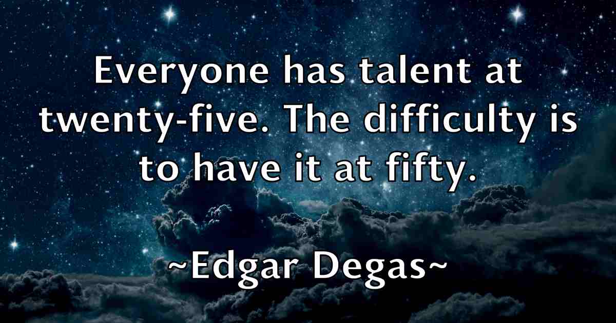 /images/quoteimage/edgar-degas-fb-228906.jpg