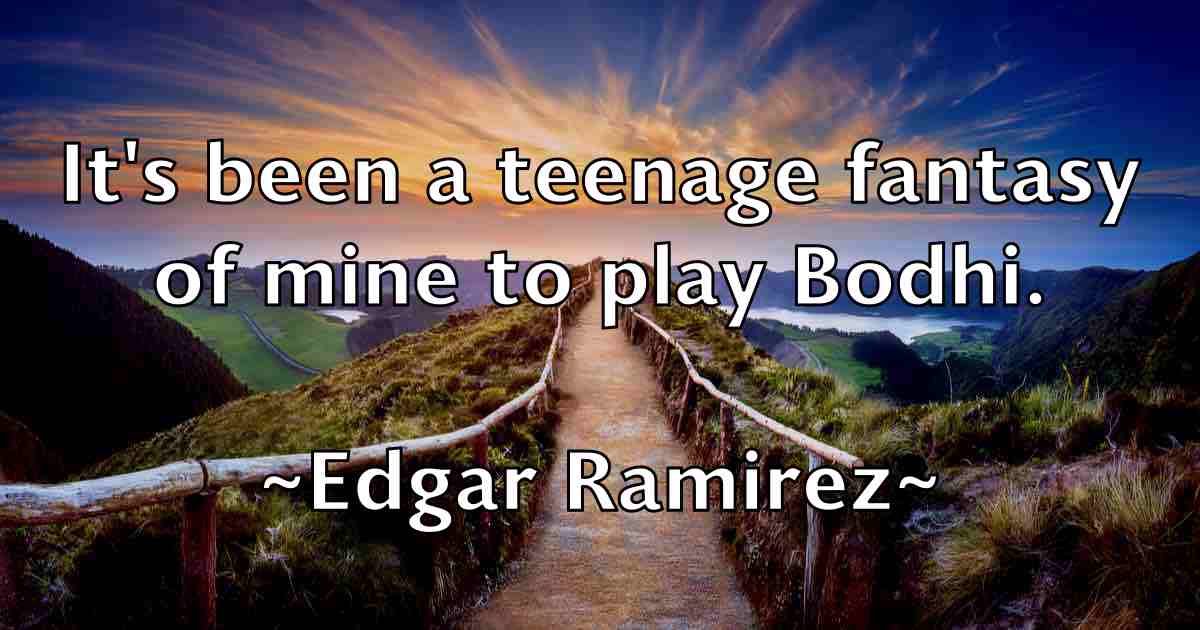 /images/quoteimage/edgar-ramirez-fb-229011.jpg