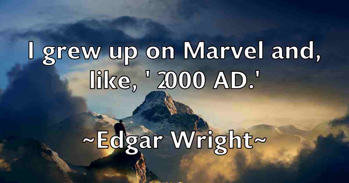 /images/quoteimage/edgar-wright-fb-229104.jpg