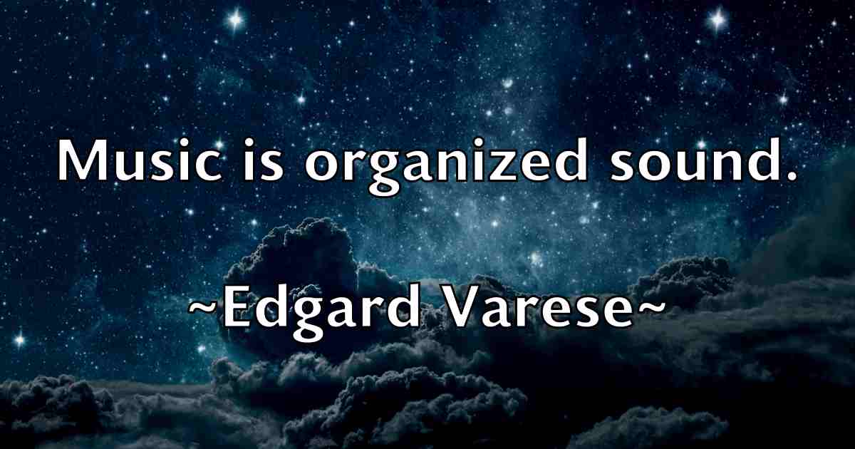 /images/quoteimage/edgard-varese-fb-229171.jpg