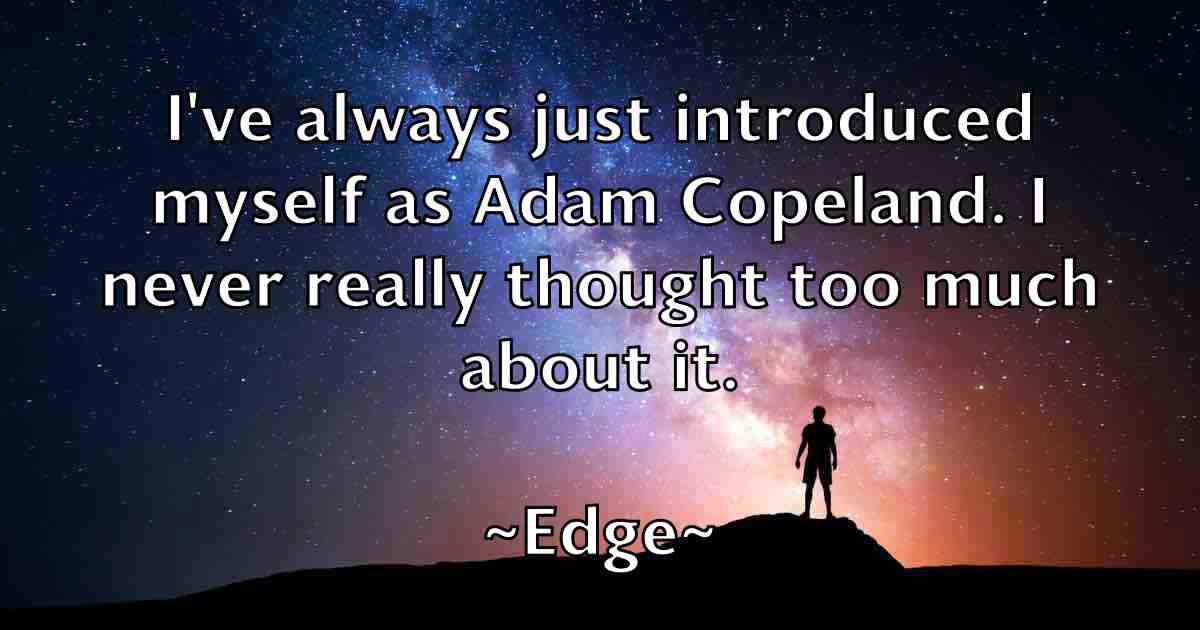 /images/quoteimage/edge-edge-fb-229242.jpg