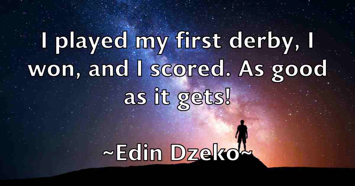 /images/quoteimage/edin-dzeko-fb-229483.jpg