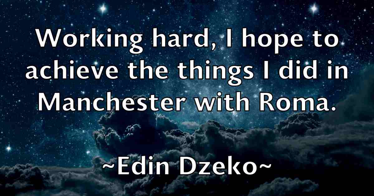 /images/quoteimage/edin-dzeko-fb-229496.jpg