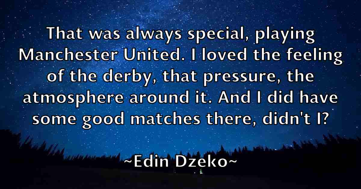 /images/quoteimage/edin-dzeko-fb-229509.jpg