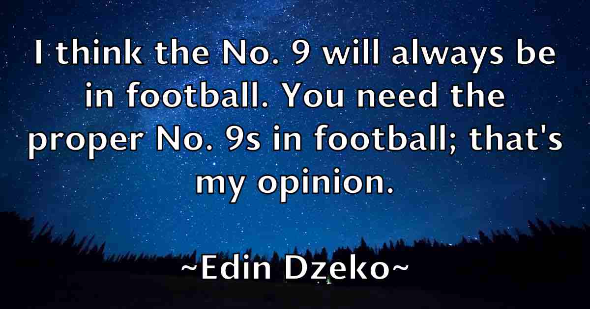 /images/quoteimage/edin-dzeko-fb-229520.jpg