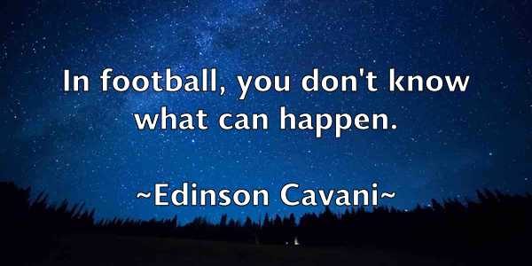 /images/quoteimage/edinson-cavani-229569.jpg