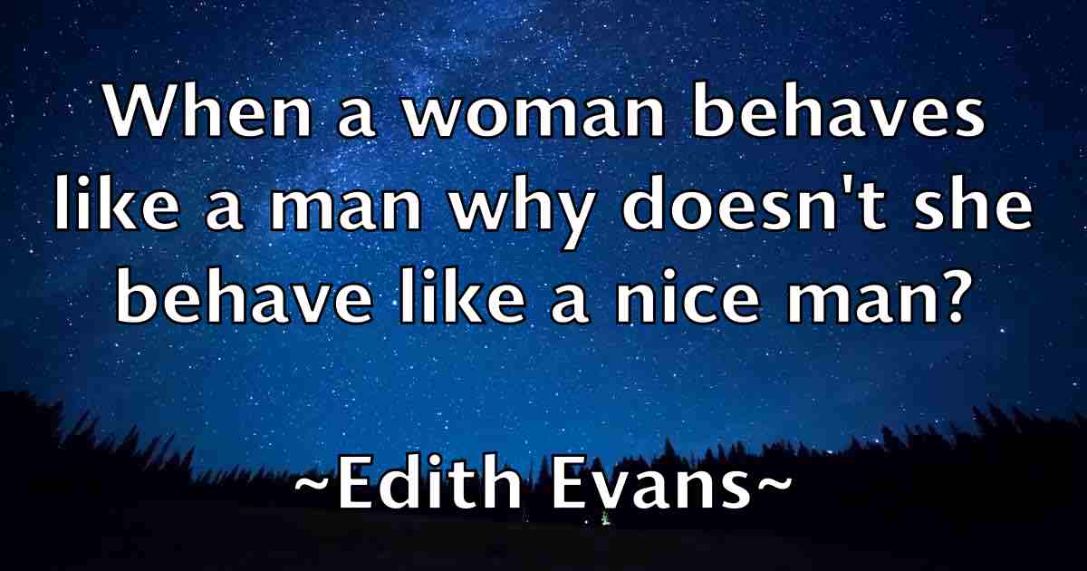 /images/quoteimage/edith-evans-fb-229656.jpg