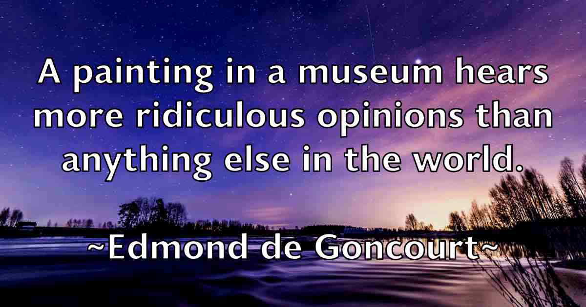 /images/quoteimage/edmond-de-goncourt-fb-229847.jpg