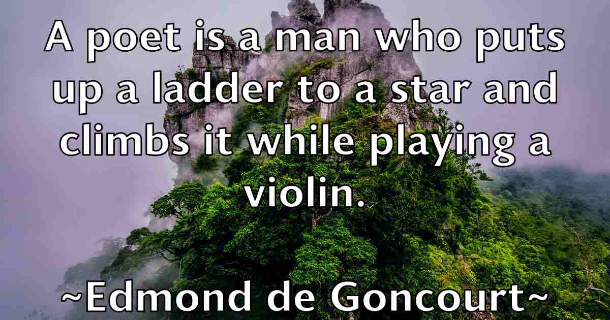 /images/quoteimage/edmond-de-goncourt-fb-229850.jpg
