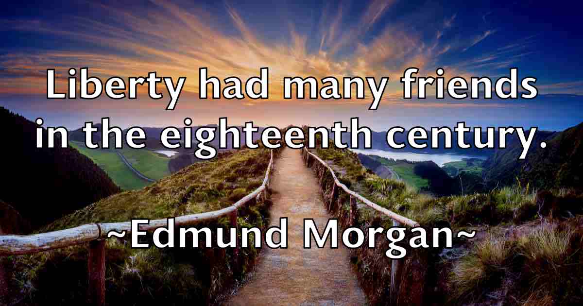 /images/quoteimage/edmund-morgan-fb-230074.jpg