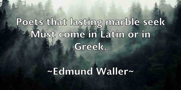 /images/quoteimage/edmund-waller-230228.jpg