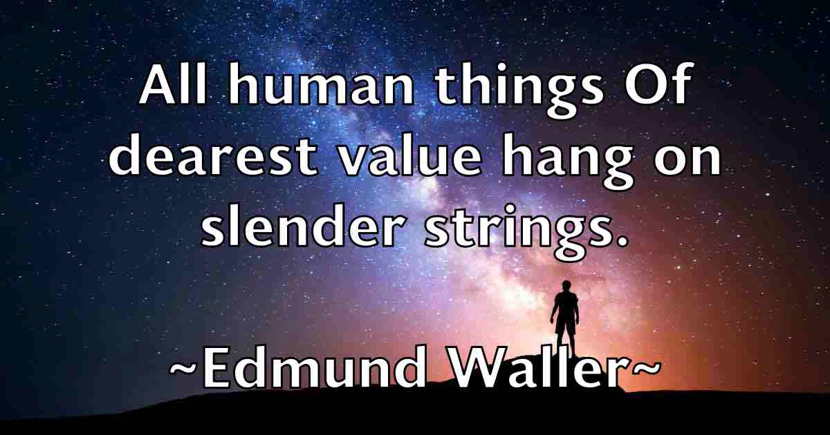 /images/quoteimage/edmund-waller-fb-230233.jpg