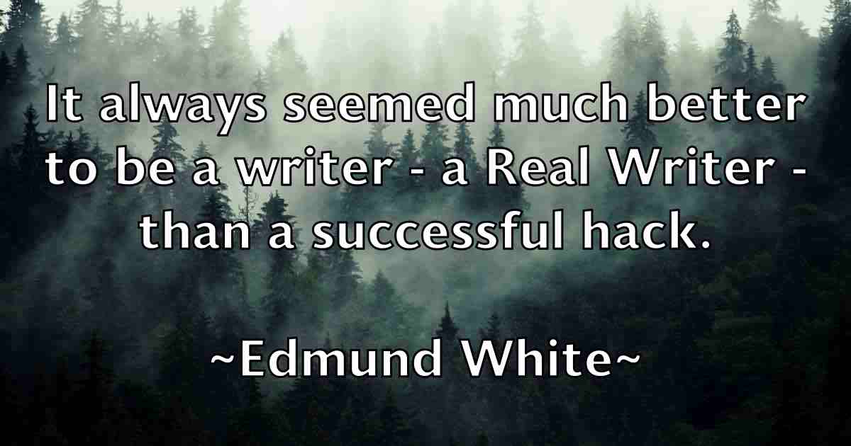 /images/quoteimage/edmund-white-fb-230257.jpg