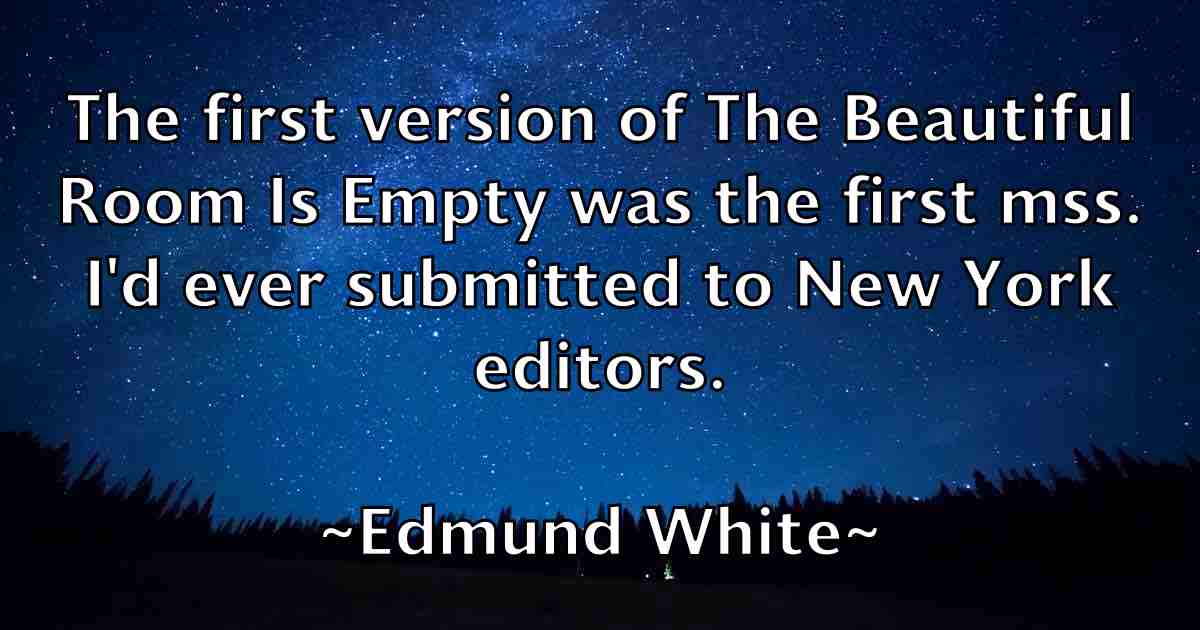 /images/quoteimage/edmund-white-fb-230289.jpg