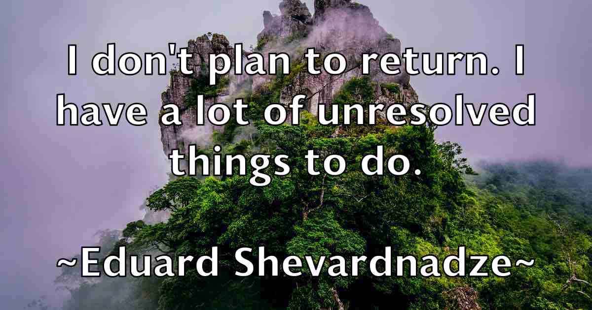 /images/quoteimage/eduard-shevardnadze-fb-230486.jpg