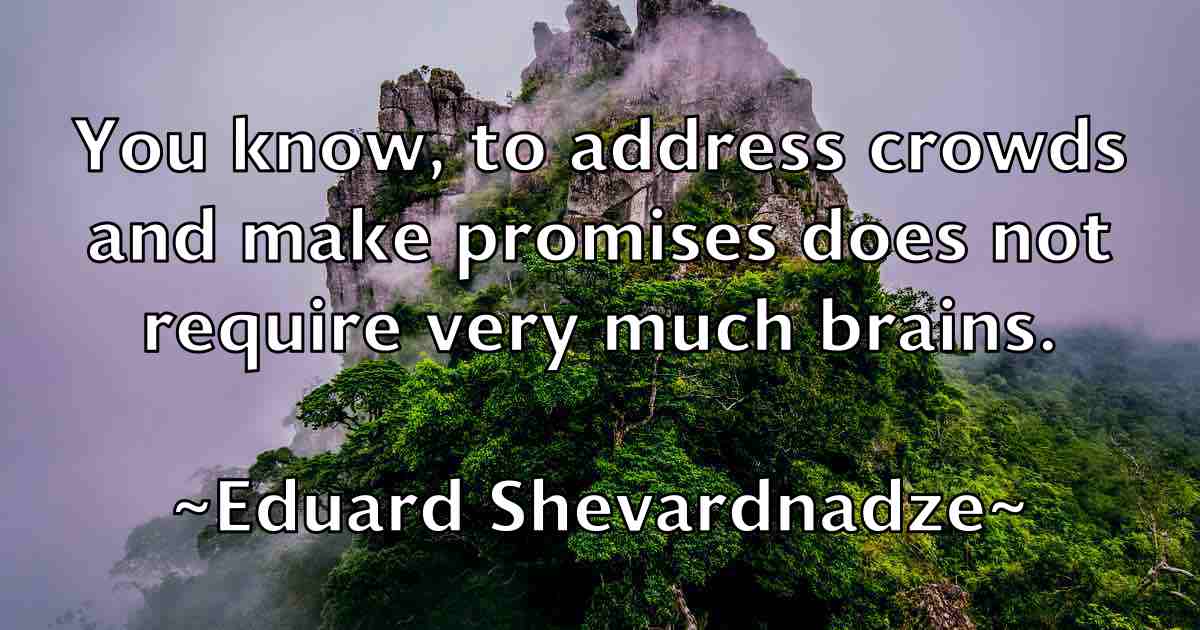 /images/quoteimage/eduard-shevardnadze-fb-230496.jpg