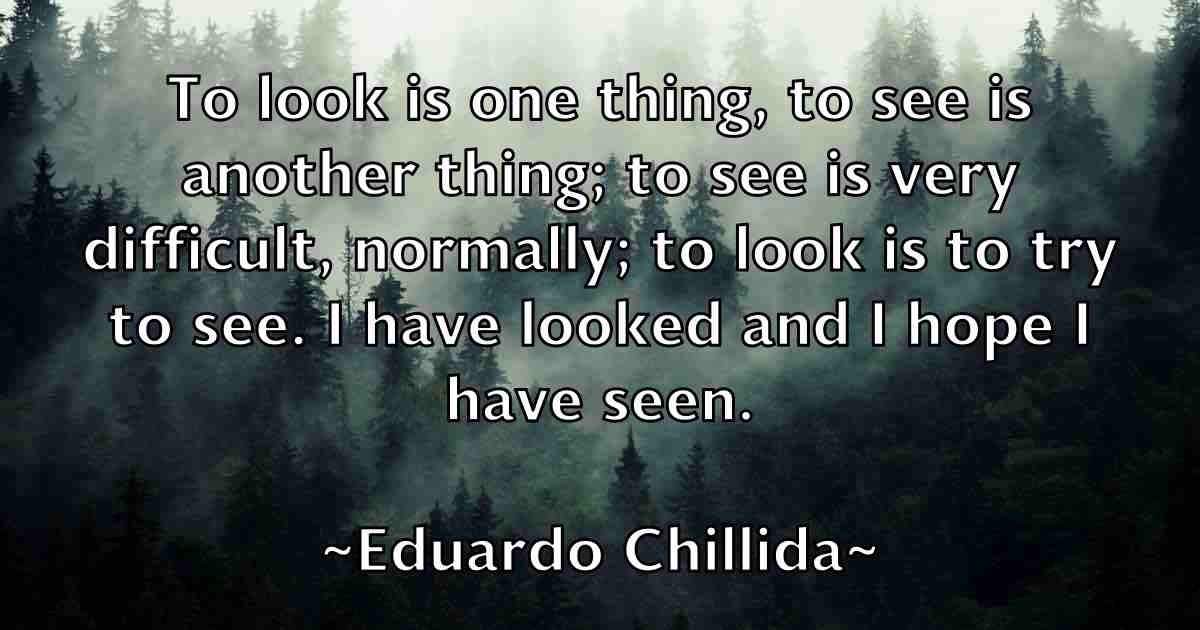 /images/quoteimage/eduardo-chillida-fb-230521.jpg
