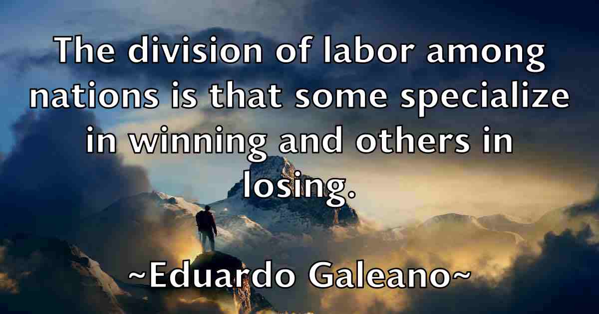 /images/quoteimage/eduardo-galeano-fb-230542.jpg