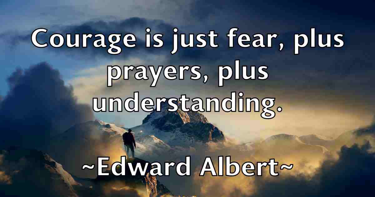 /images/quoteimage/edward-albert-fb-230718.jpg