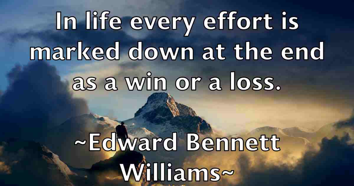 /images/quoteimage/edward-bennett-williams-fb-230752.jpg