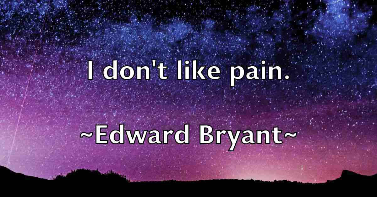 /images/quoteimage/edward-bryant-fb-230836.jpg