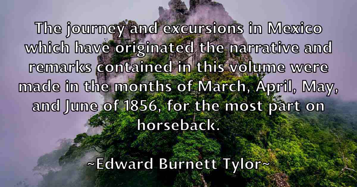/images/quoteimage/edward-burnett-tylor-fb-230857.jpg