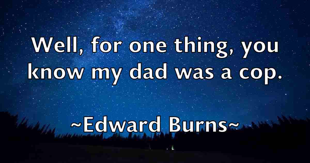 /images/quoteimage/edward-burns-fb-230894.jpg